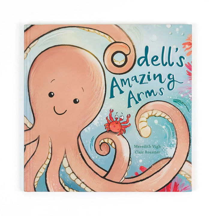 Children’s picture book “Odell’s Amazing Arms” with a pastel blue underwater cover featuring a smiling octopus and a small red crab.