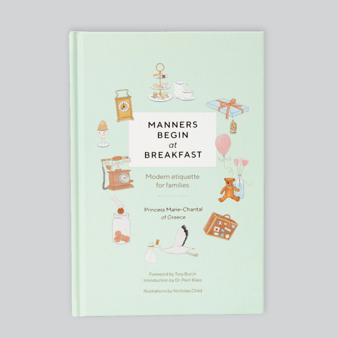 Manners Begin at Breakfast Book - Keepsake Edition: MC’s bestselling guide to raising thoughtful children.