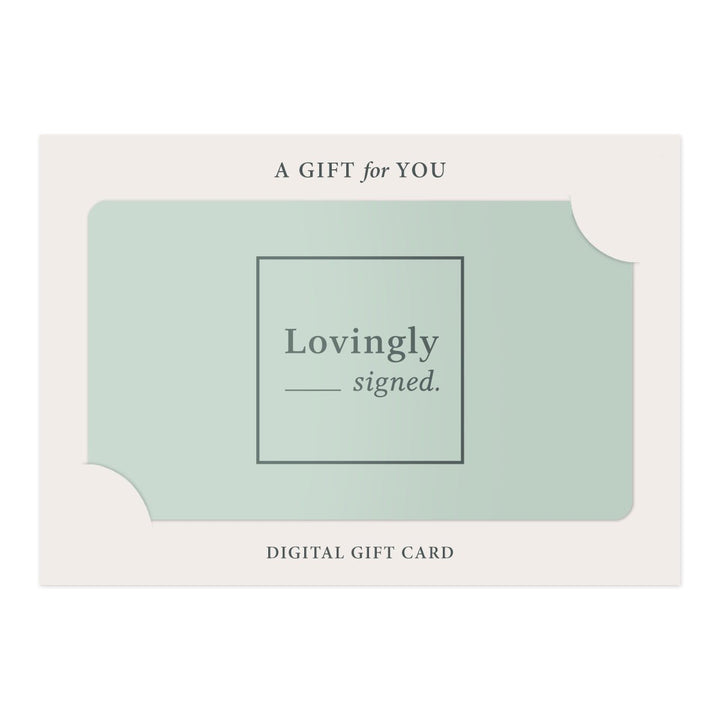 LOVINGLY SIGNED Mint green digital gift card with logo